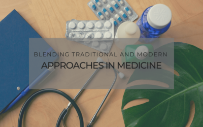 Blending Traditional and Modern Approaches in Medicine