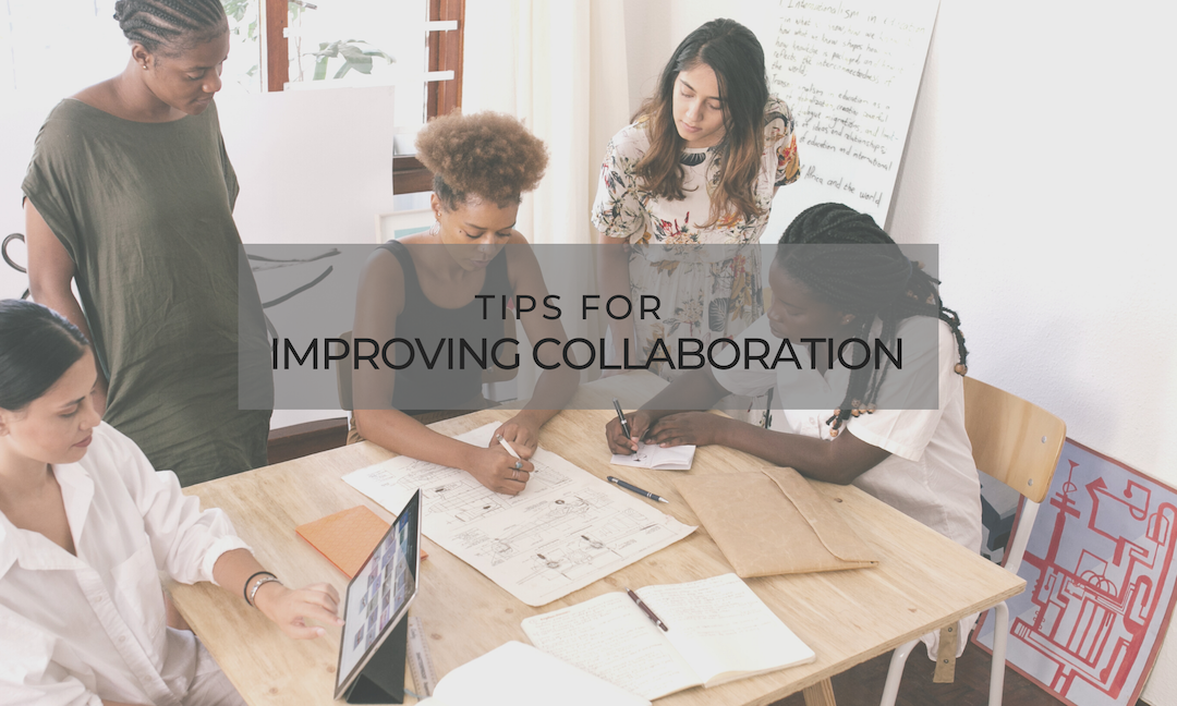 Tips for Improving Collaboration