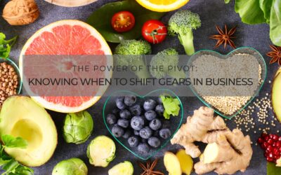 The Power of the Pivot: Knowing When to Shift Gears in Business